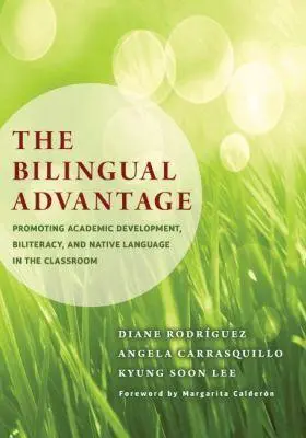 Cover: 9780807755105 | The Bilingual Advantage | Diane Rodríguez (u. a.) | Taschenbuch | 2014