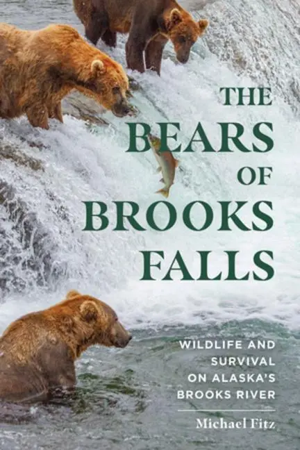 Cover: 9781682685105 | The Bears of Brooks Falls | Michael Fitz | Taschenbuch | Englisch