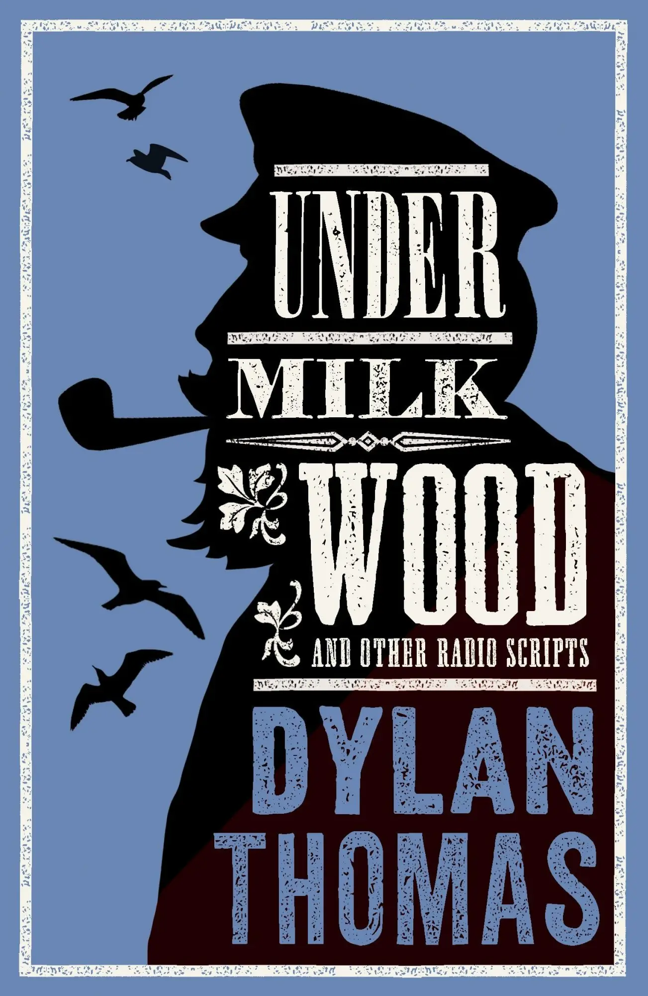 Cover: 9781847495105 | Under Milk Wood and Other Radio Scripts | Annotated Edition | Thomas