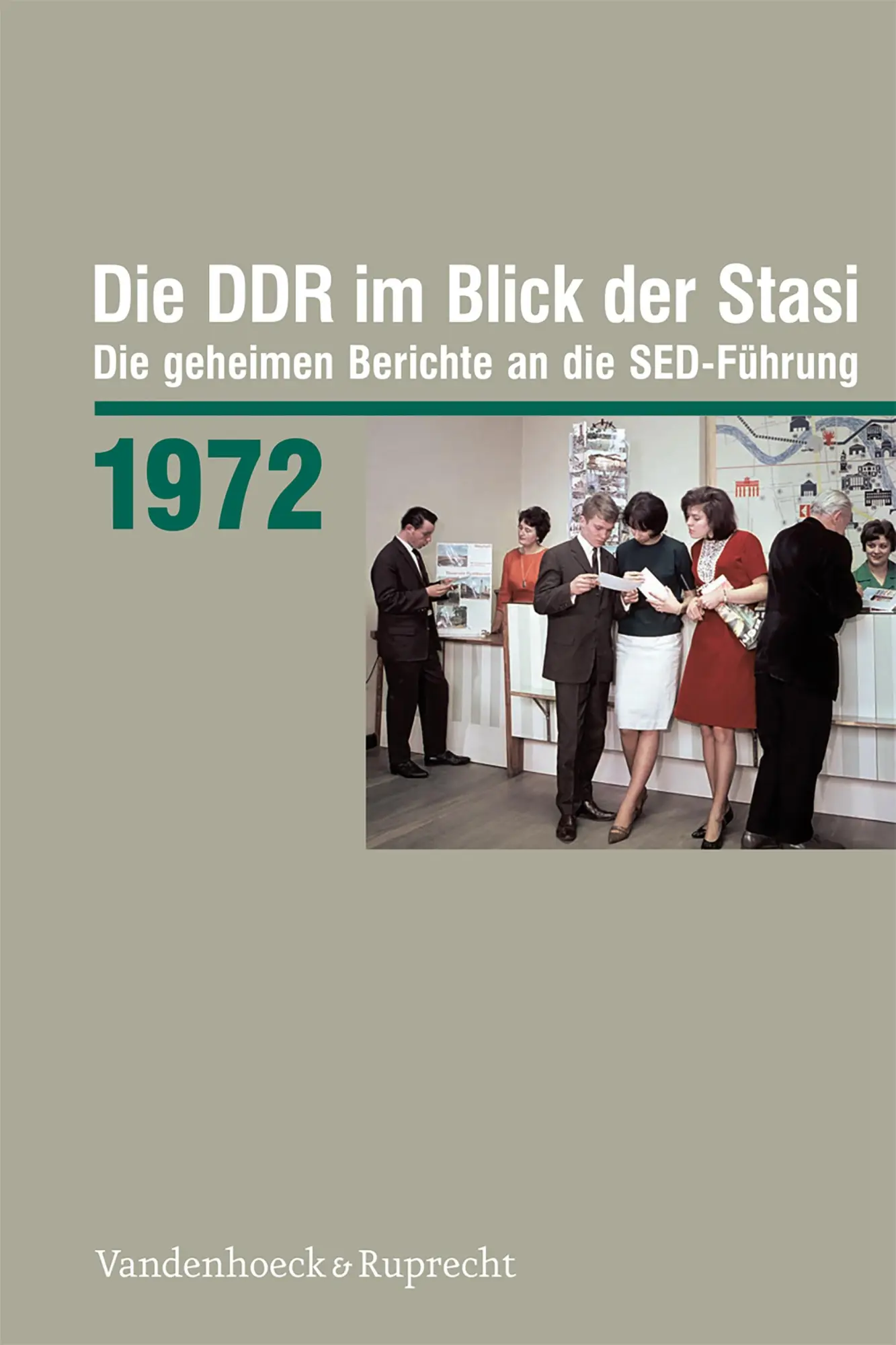Cover: 9783525375105 | Die DDR im Blick der Stasi 1972 | Ronny Heidenreich | Buch | 320 S.