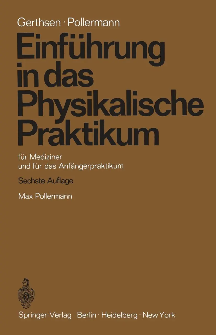 Cover: 9783540055105 | Einführung in das Physikalische Praktikum | Christian Gerthsen (u. a.)