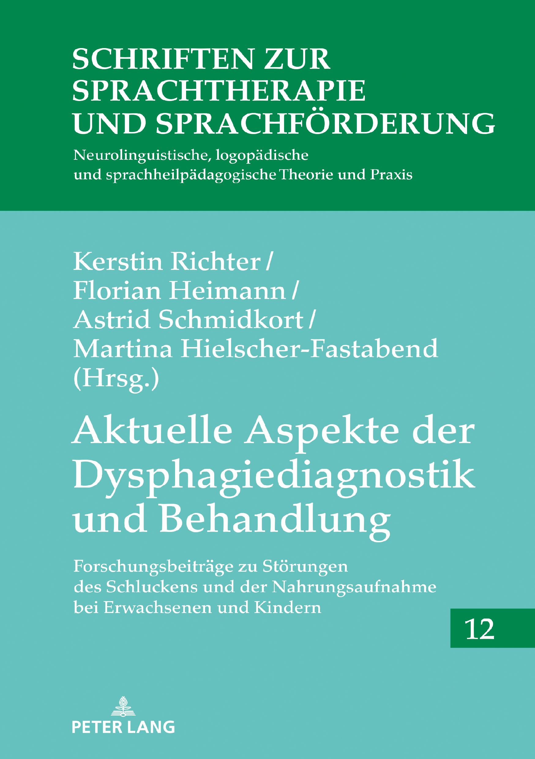 Cover: 9783631825105 | Aktuelle Aspekte der Dysphagiediagnostik und Behandlung | Buch | 2020
