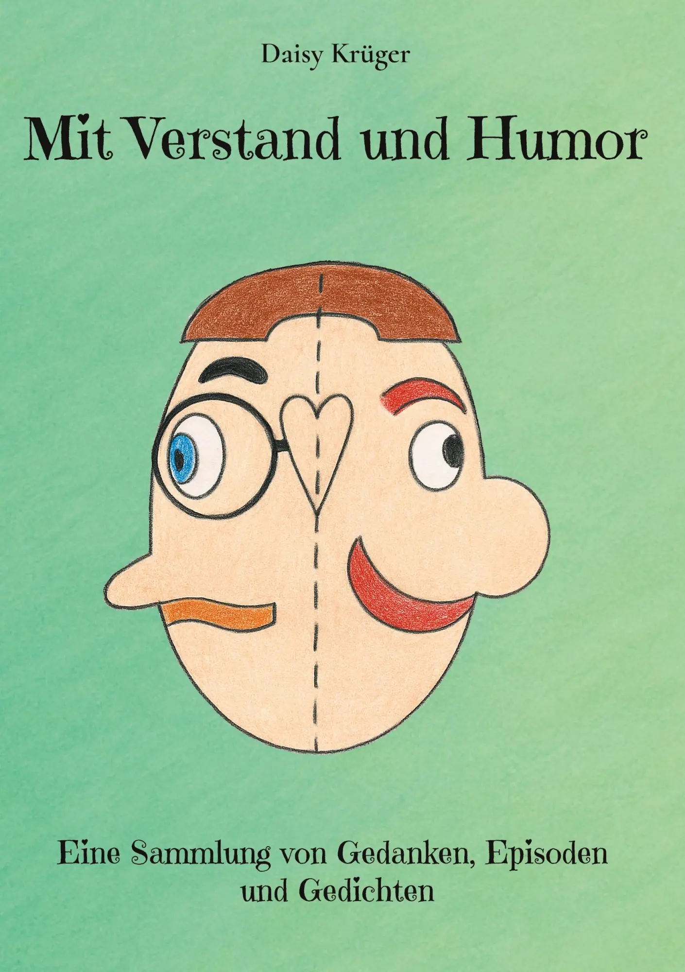 Cover: 9783819265105 | Mit Verstand und Humor | Daisy Krüger | Buch | 124 S. | Deutsch | 2025