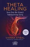Cover: 9786059545105 | Theta Healing - Sira Disi Enerji Yaklasimina Giris | Vianna Stibal