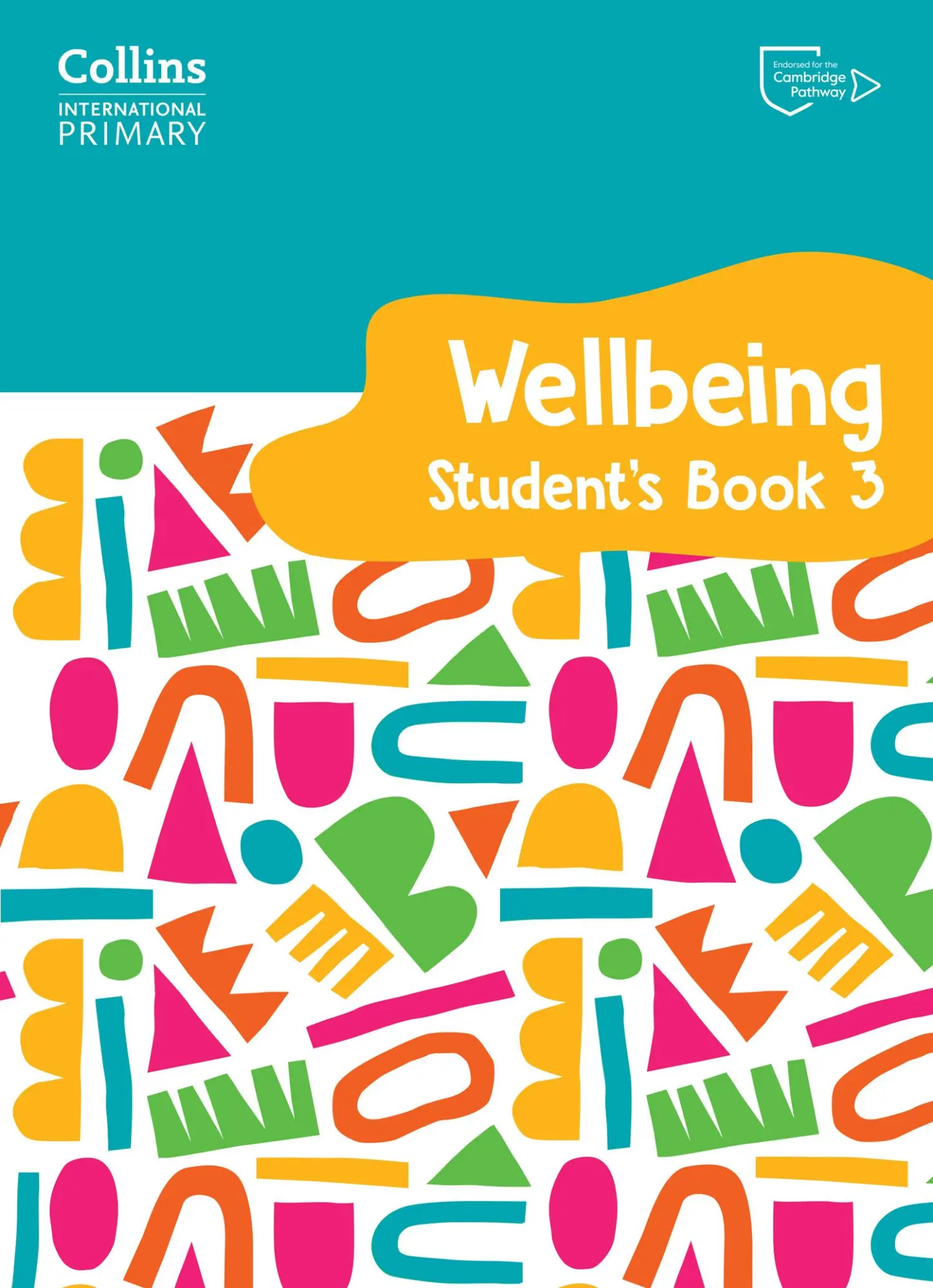 Cover: 9780008645205 | International Primary Wellbeing Student's Book 3 | Daniels (u. a.)