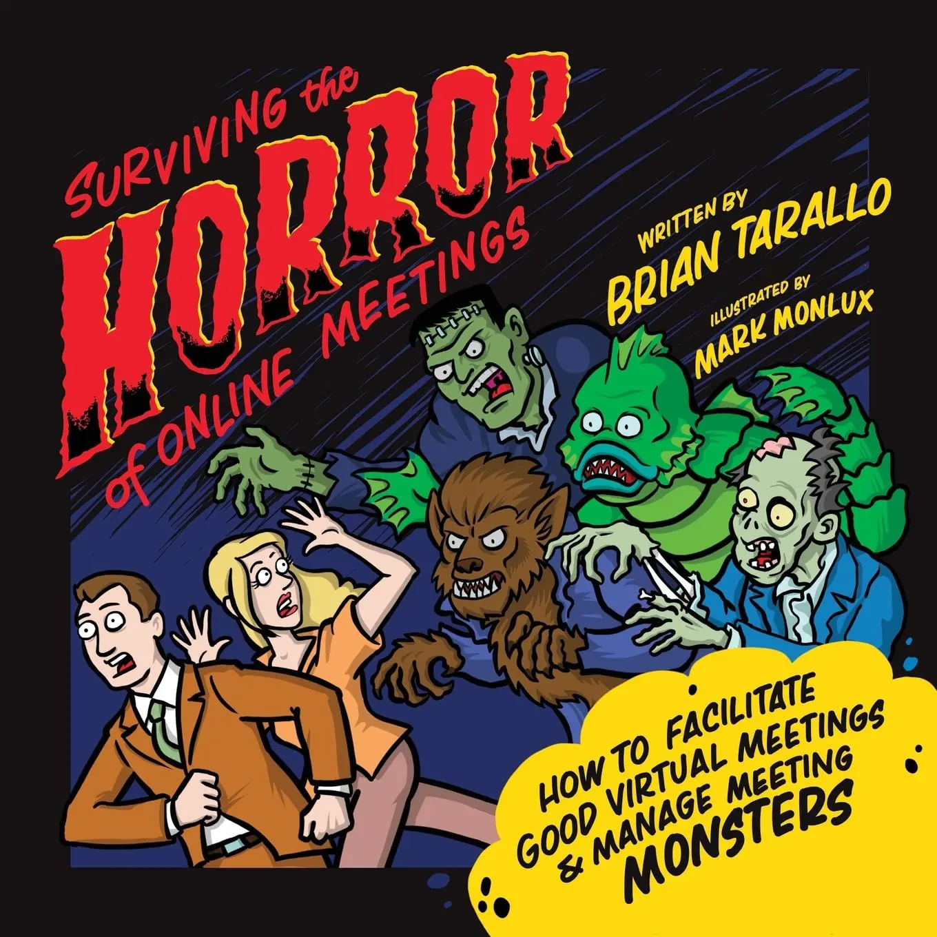 Cover: 9781735515205 | Surviving the Horror of Online Meetings | Brian Tarallo | Taschenbuch