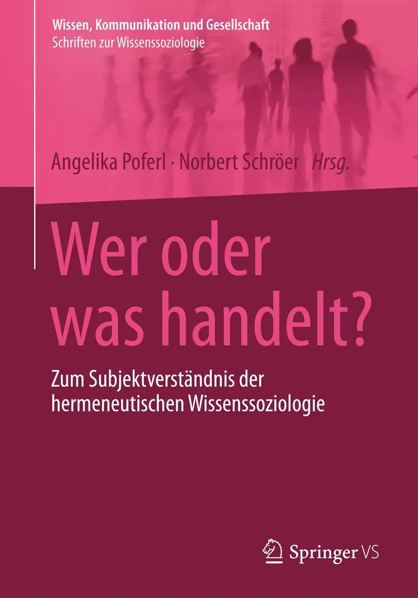 Cover: 9783658025205 | Wer oder was handelt? | Norbert Schröer (u. a.) | Taschenbuch | viii