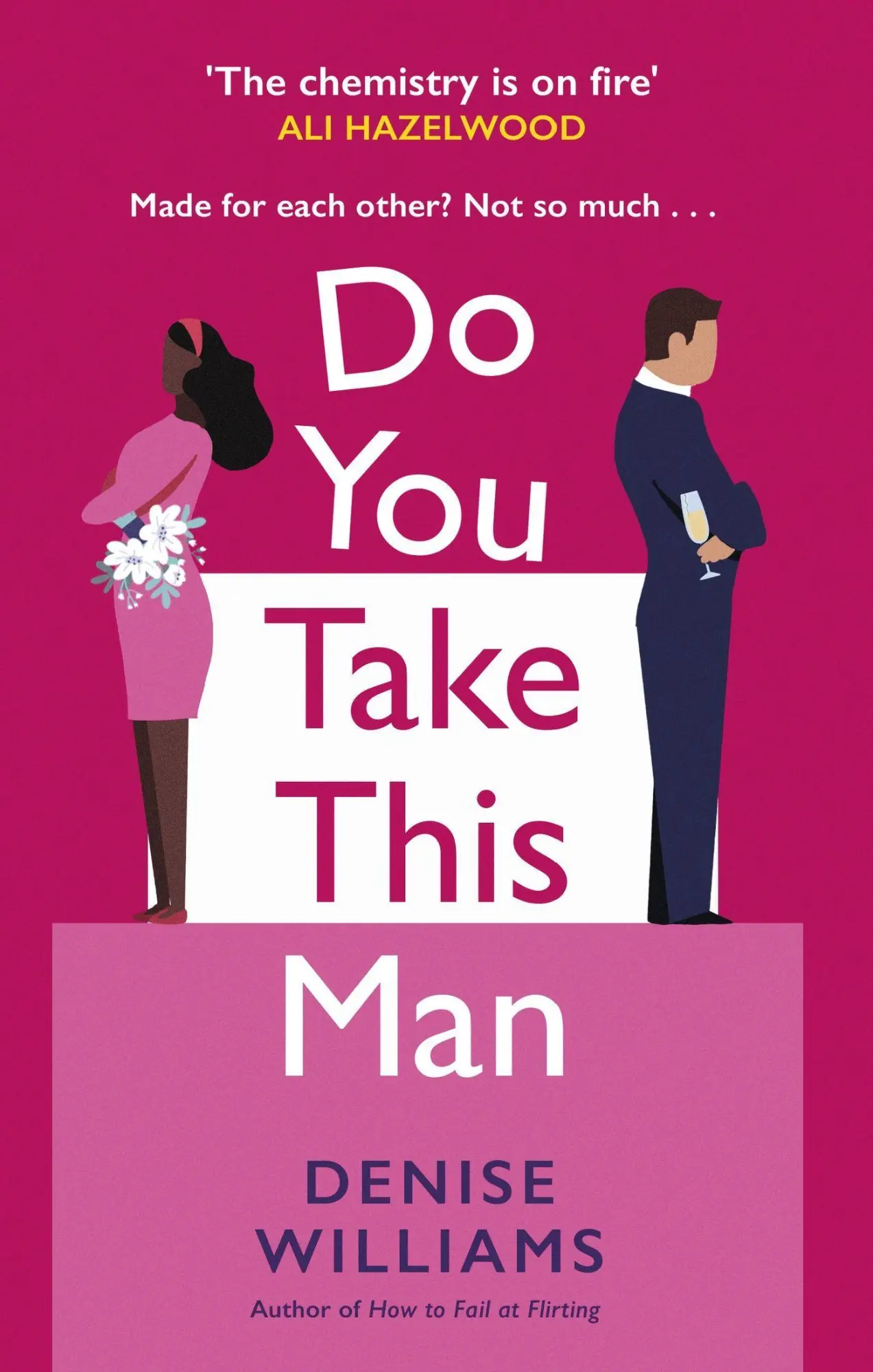 Cover: 9780349435305 | Do You Take This Man | The perfect enemies-to-lovers romcom | Williams