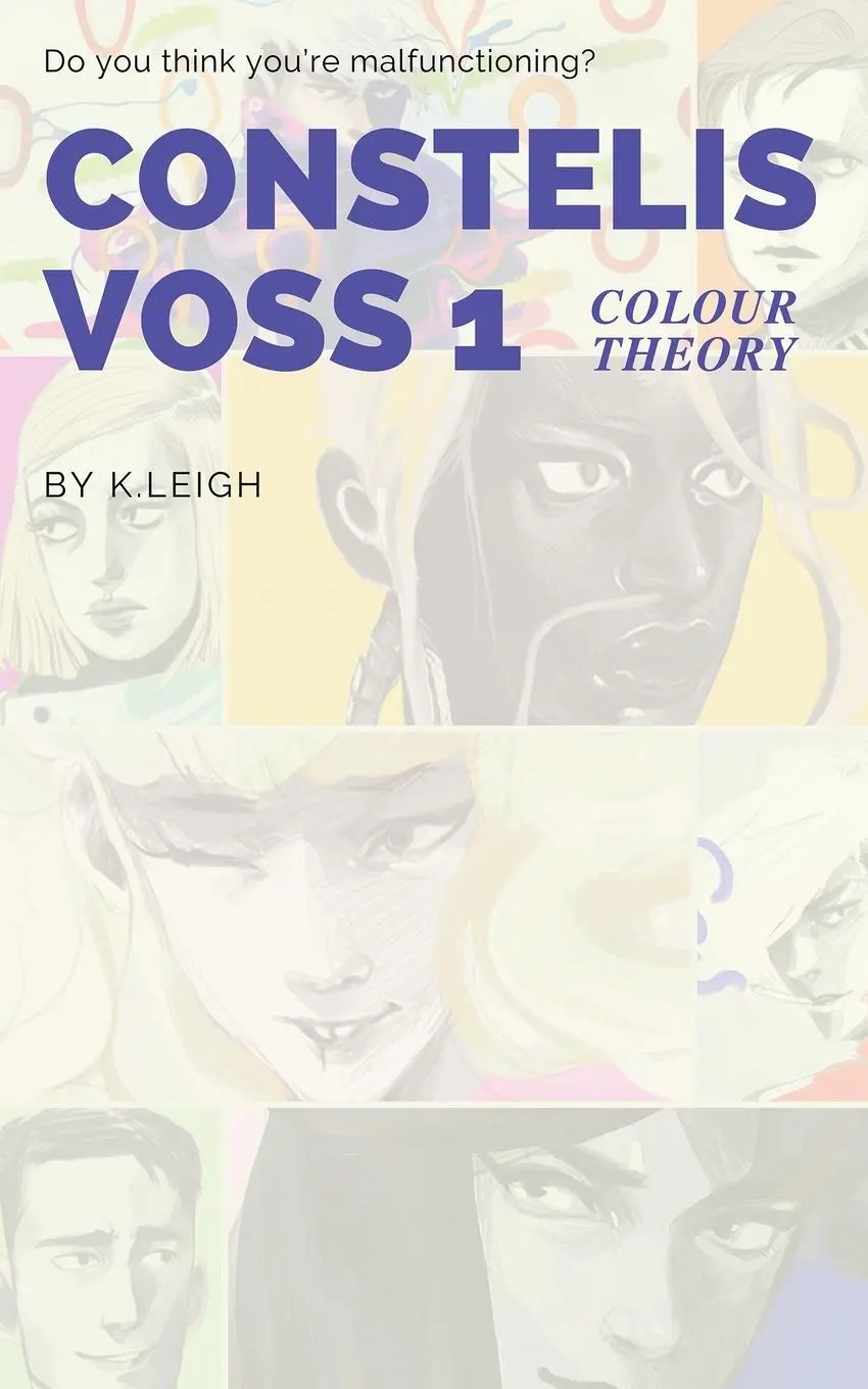 Cover: 9781736805305 | Constelis Voss Vol. 1 | Colour Theory | K. Leigh | Taschenbuch | 2021