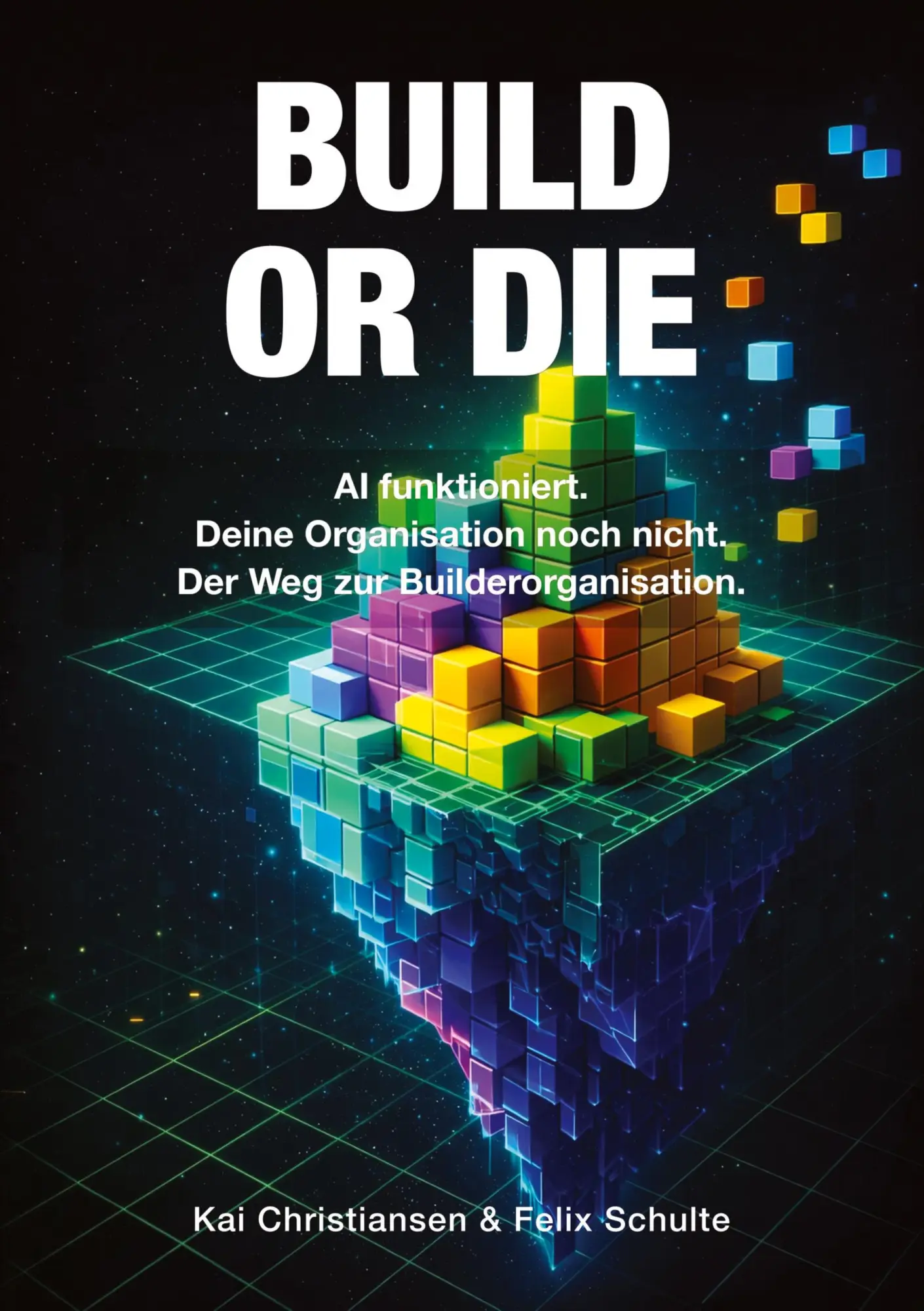 Cover: 9783384925305 | BUILD OR DIE | Felix Schulte (u. a.) | Taschenbuch | 264 S. | Deutsch