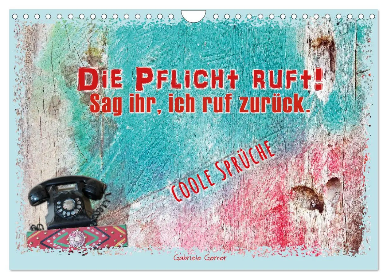 Cover: 9783457355305 | Die Pflicht ruft! Sag ihr, ich ruf zurück. (Wandkalender 2026 DIN...