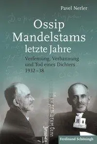 Cover: 9783506785305 | Ossip Mandelstams letzte Jahre | Pavel Nerler | Buch | 360 S. | 2017