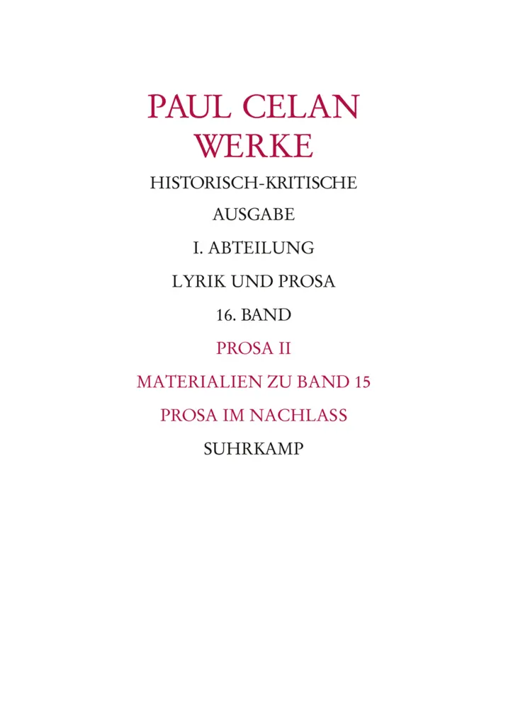 Cover: 9783518425305 | Prosa. Tl.2 | Zu Lebzeiten unpublizierte Prosa | Paul Celan | Buch