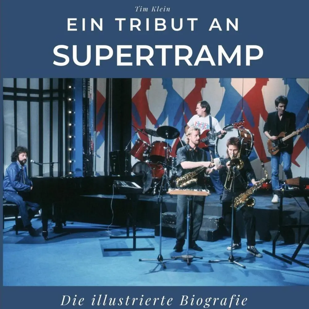 Cover: 9783750535305 | Ein Tribut an Supertramp | Die illustrierte Biografie | Tim Klein