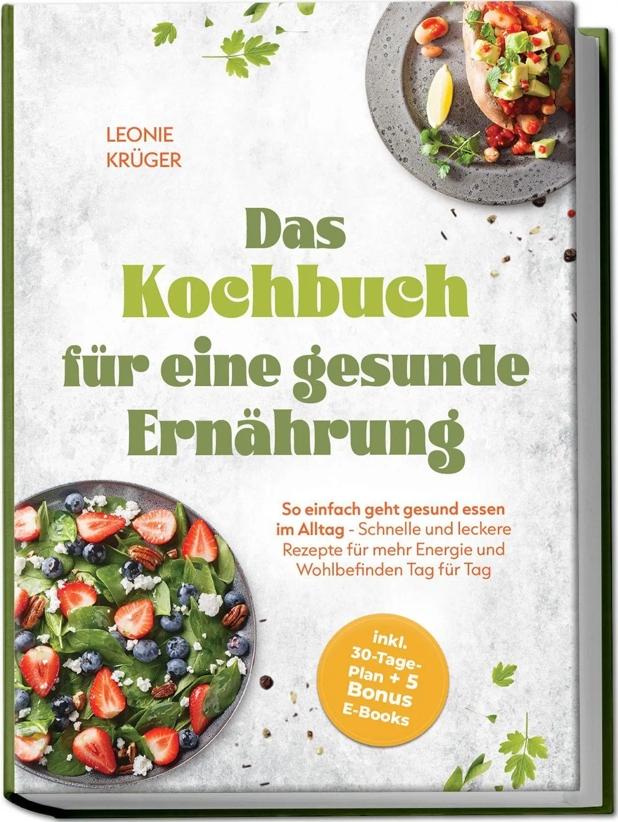 Cover: 9783757635305 | Das Kochbuch für eine gesunde Ernährung: So einfach geht gesund...