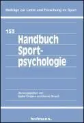 Cover: 9783778045305 | Handbuch Sportpsychologie | Maike/Strauss, Bernd Tietjens | Buch
