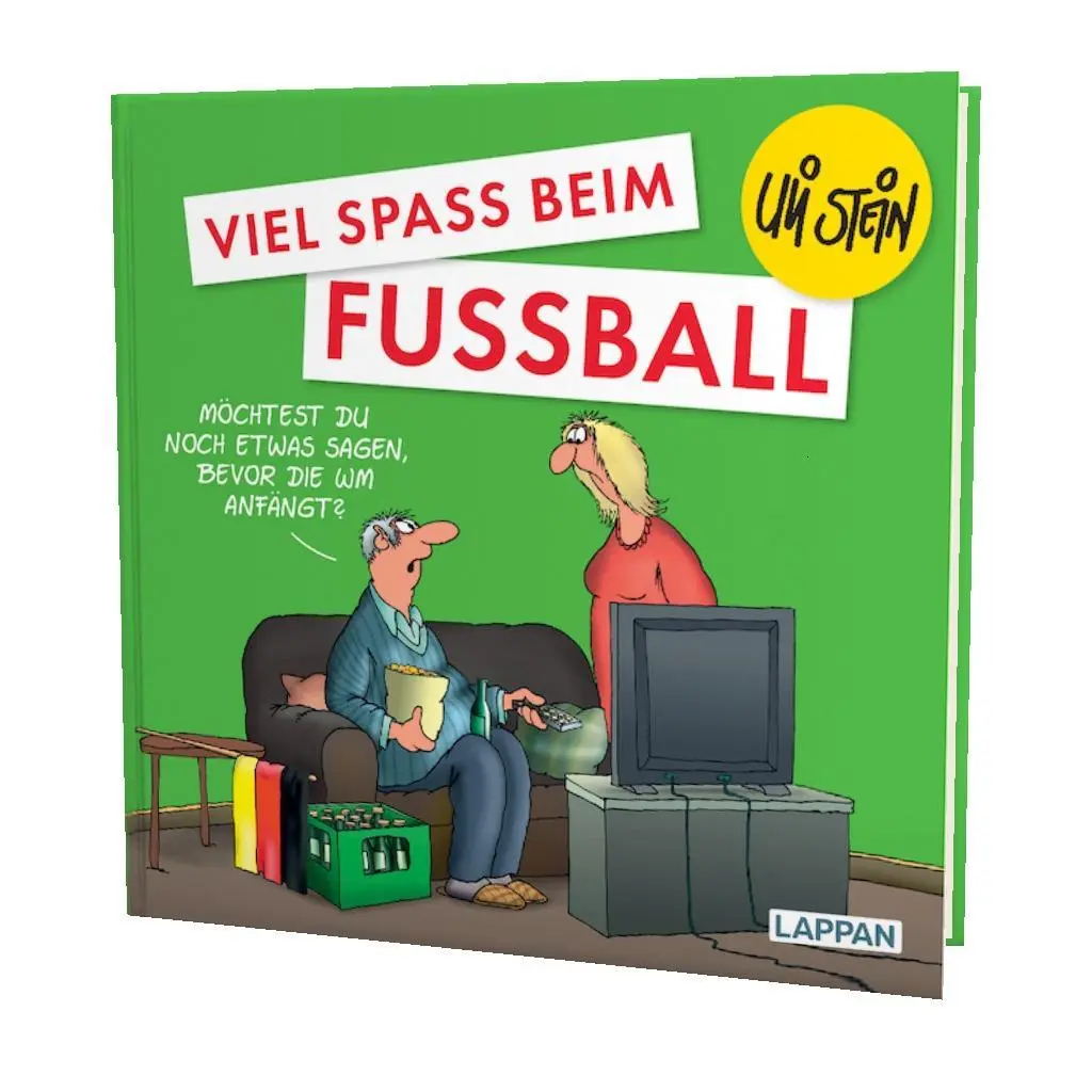 Bild: 9783830345305 | Uli Stein: Freizeit &amp; Beruf: Viel Spaß beim Fußball | Uli Stein | Buch
