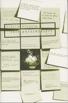 Cover: 9783932245305 | Isis entschleiert | Roman. Roman | Ulrich Holbein | Buch | LEINENSCHU