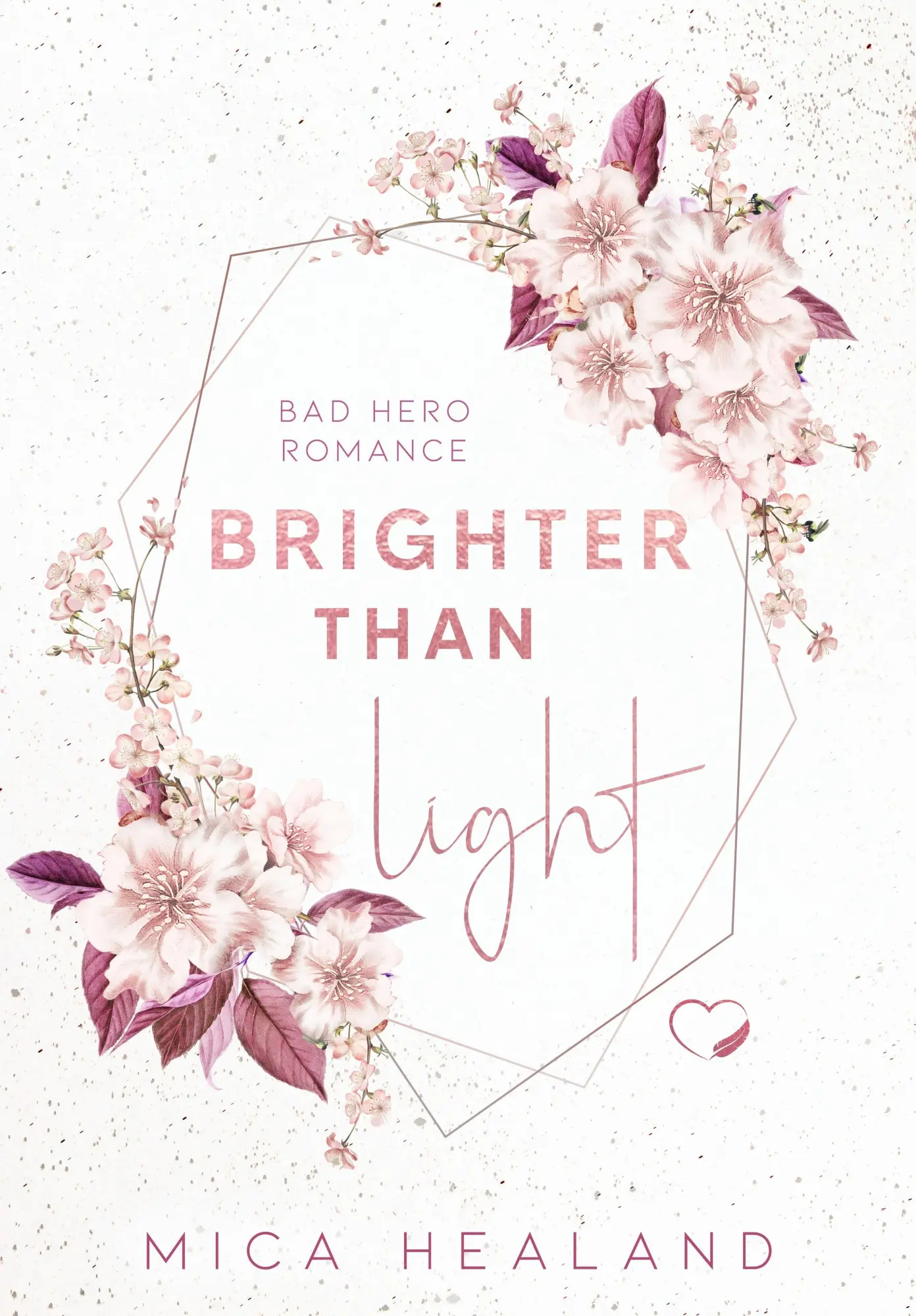 Cover: 9783969665305 | Brighter Than Light | Bad Boss Liebesroman | Mica Healand | Buch