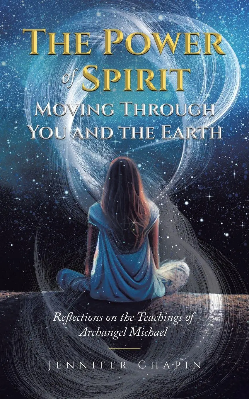 Cover: 9780228885405 | The Power of Spirit Moving Through You and the Earth | Jennifer Chapin