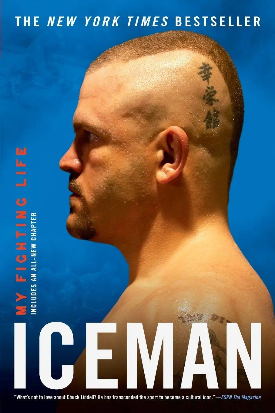 Cover: 9780451225405 | Iceman | My Fighting Life | Chuck Liddell (u. a.) | Taschenbuch | 2009