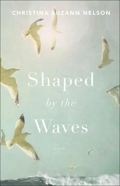 Cover: 9780764235405 | Shaped by the Waves | Christina Suzann Nelson | Taschenbuch | Englisch