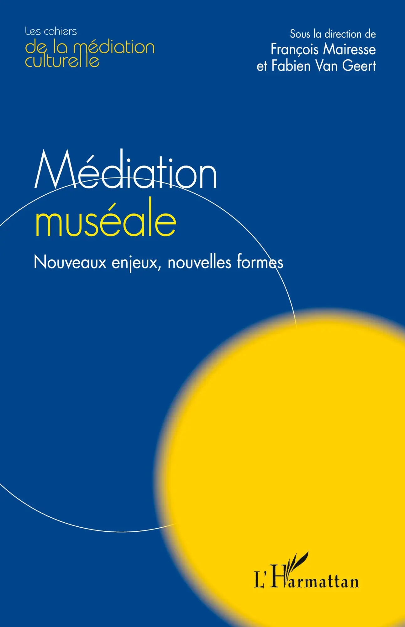 Cover: 9782140305405 | Médiation muséale | Nouveaux enjeux, nouvelles formes | Taschenbuch