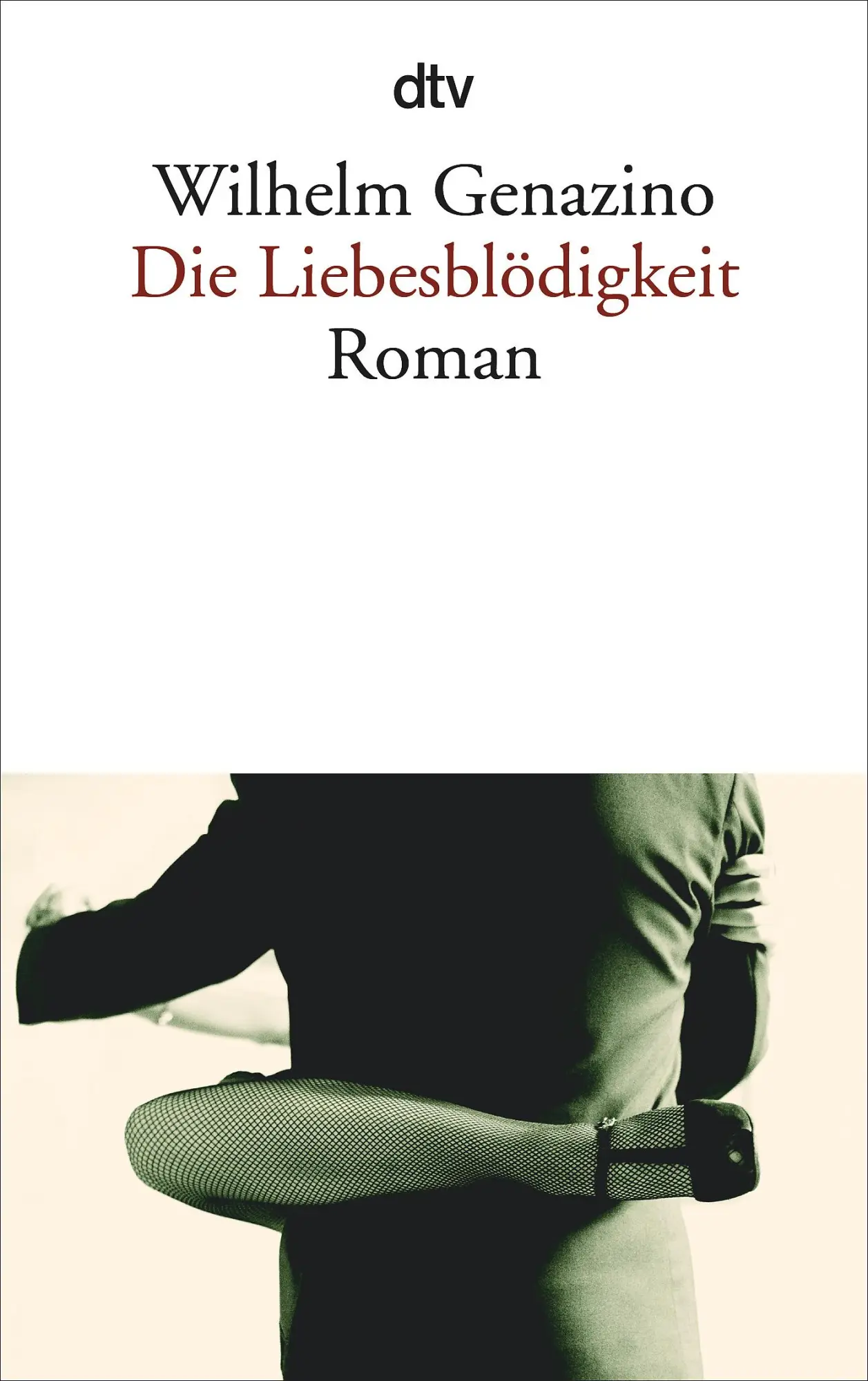 Cover: 9783423135405 | Die Liebesblödigkeit | Wilhelm Genazino | Taschenbuch | 203 S. | 2007
