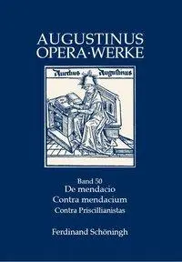 Cover: 9783506775405 | De mendacio - Ad consentium contra mendacium ad consentius - Ad...