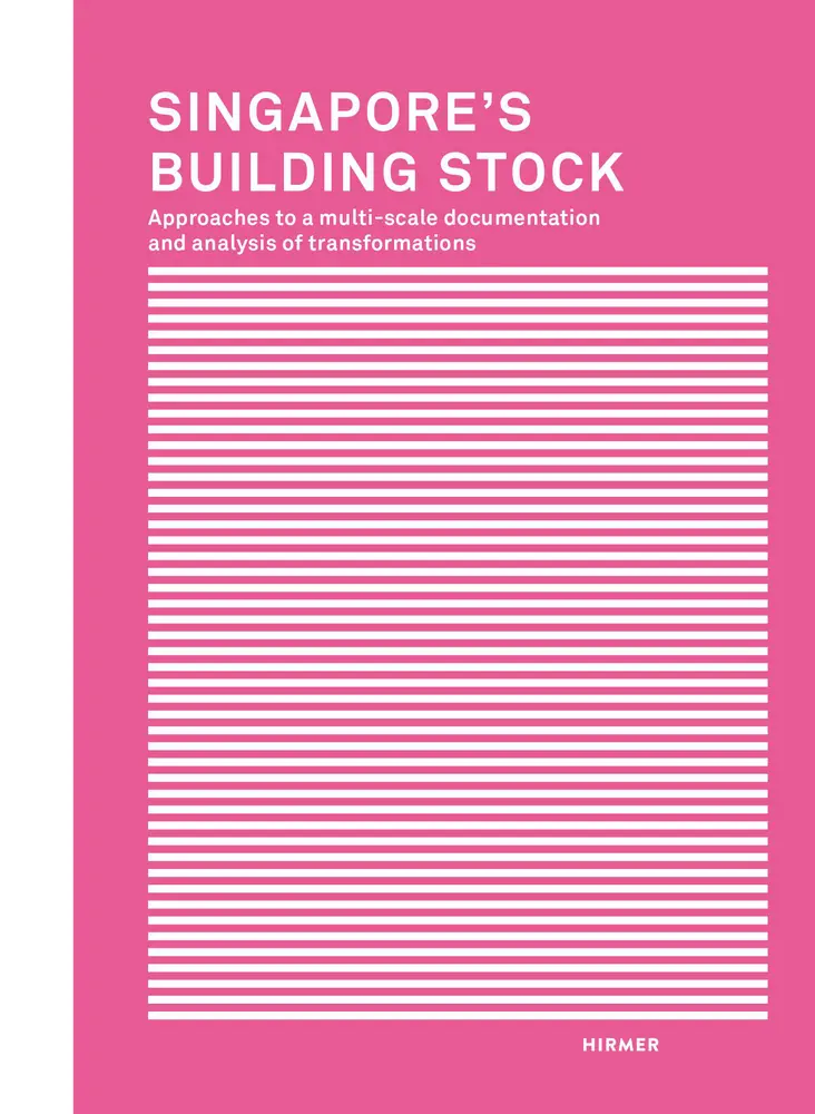 Cover: 9783777425405 | Singapore´s Building Stock; . | Iris Belle (u. a.) | Buch | 264 S.