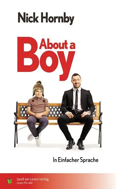 Cover: 9783947185405 | About a boy | in Einfacher Sprache | Nick Hornby | Taschenbuch | 2020