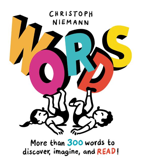 Words | More than 300 words to discover, imagine, and READ! | Christoph Niemann | Buch | 352 S. | Englisch | 2016 | Harper Collins Publ. USA | EAN 9780062455505 - Niemann, Christoph