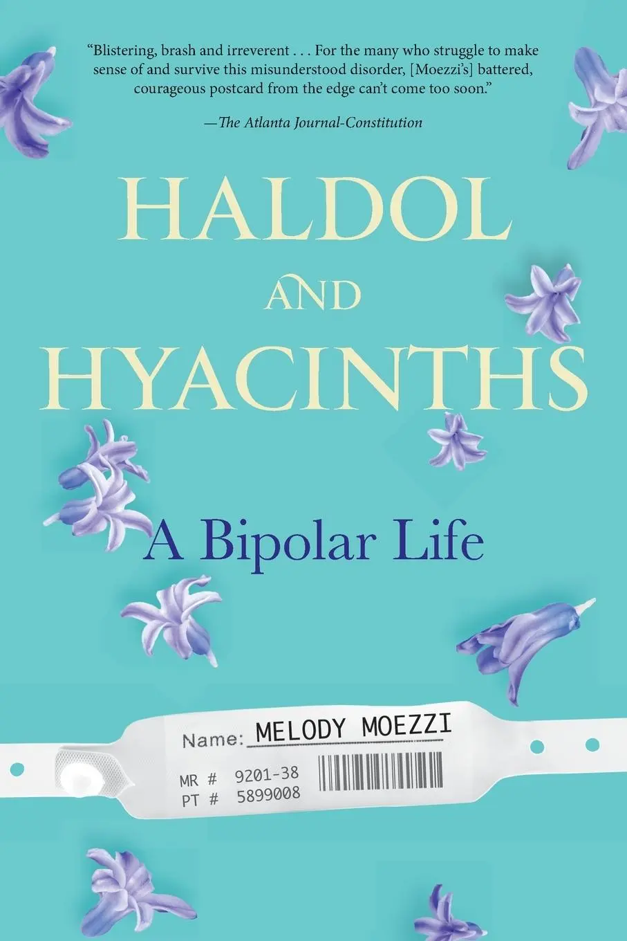 Cover: 9781583335505 | Haldol and Hyacinths | A Bipolar Life | Melody Moezzi | Taschenbuch