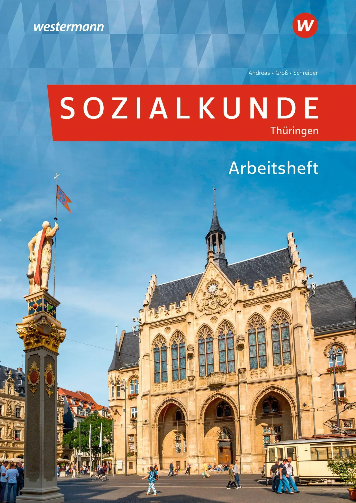 Cover: 9783427015505 | Sozialkunde für Thüringen | Arbeitsheft | Bernd Schreiber (u. a.)