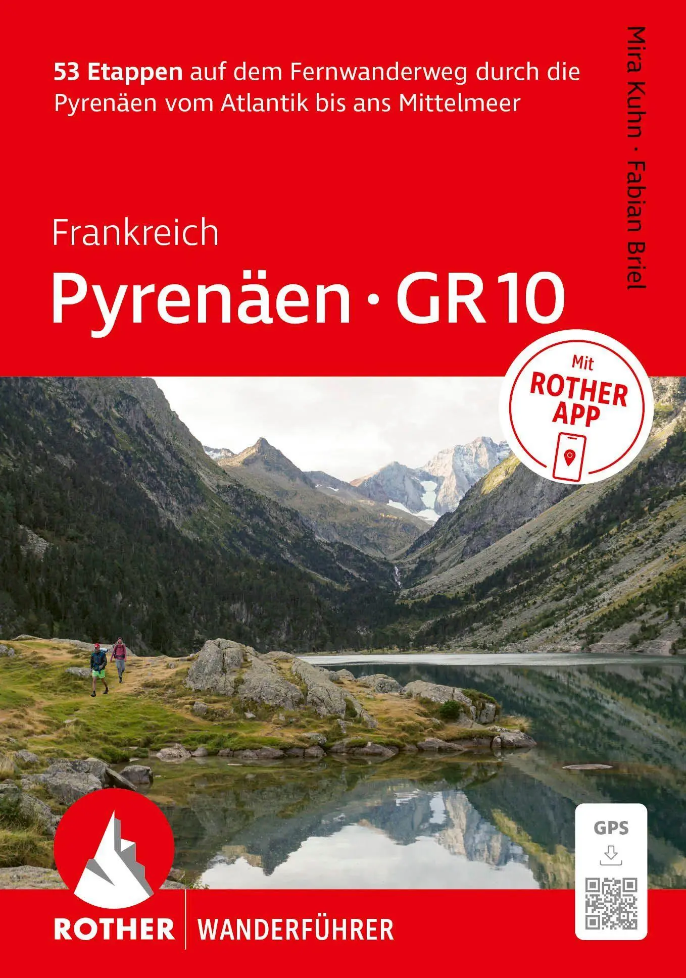 Cover: 9783763315505 | ROTHER Wanderführer Frankreich: Pyrenäen - GR¿10. 53 Etappen auf...