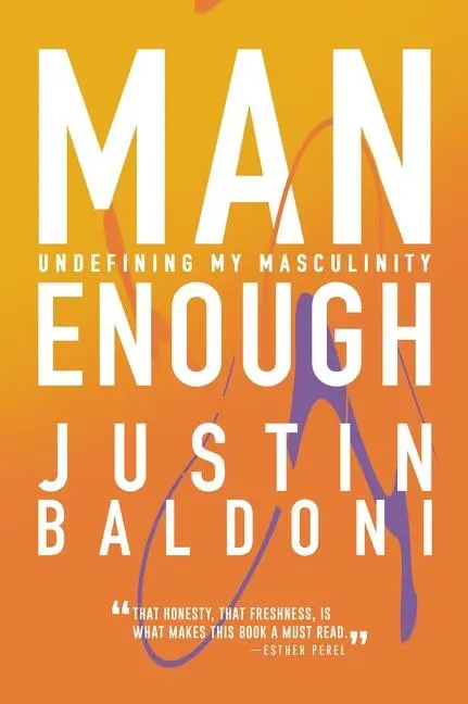 Cover: 9780063055605 | Man Enough | Undefining My Masculinity | Justin Baldoni | Taschenbuch