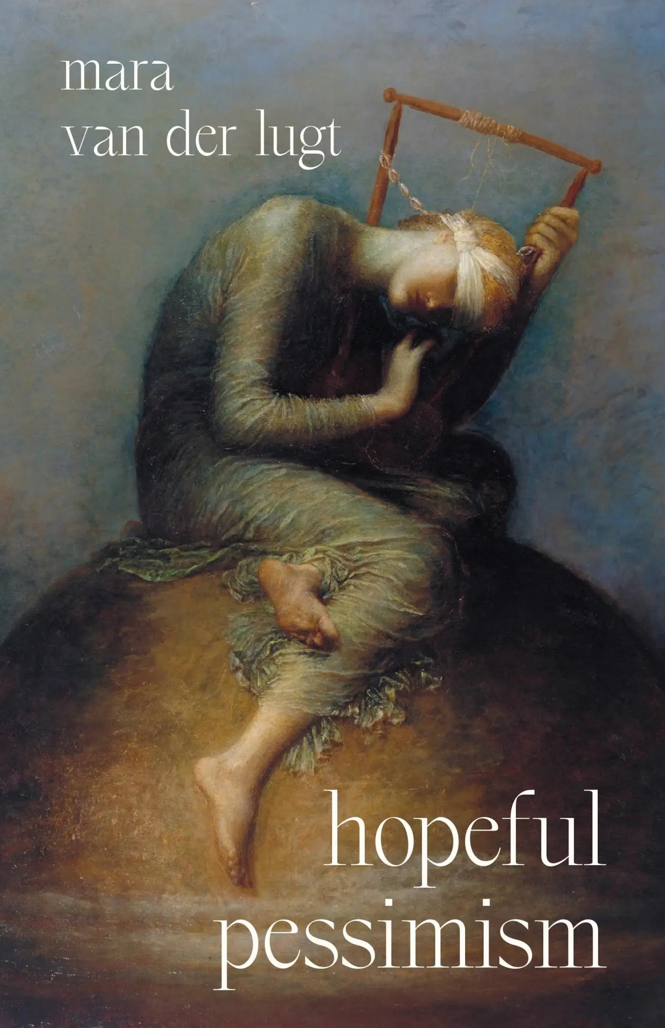 Cover: 9780691265605 | Hopeful Pessimism | Mara van der Lugt | Buch | Englisch | 2025