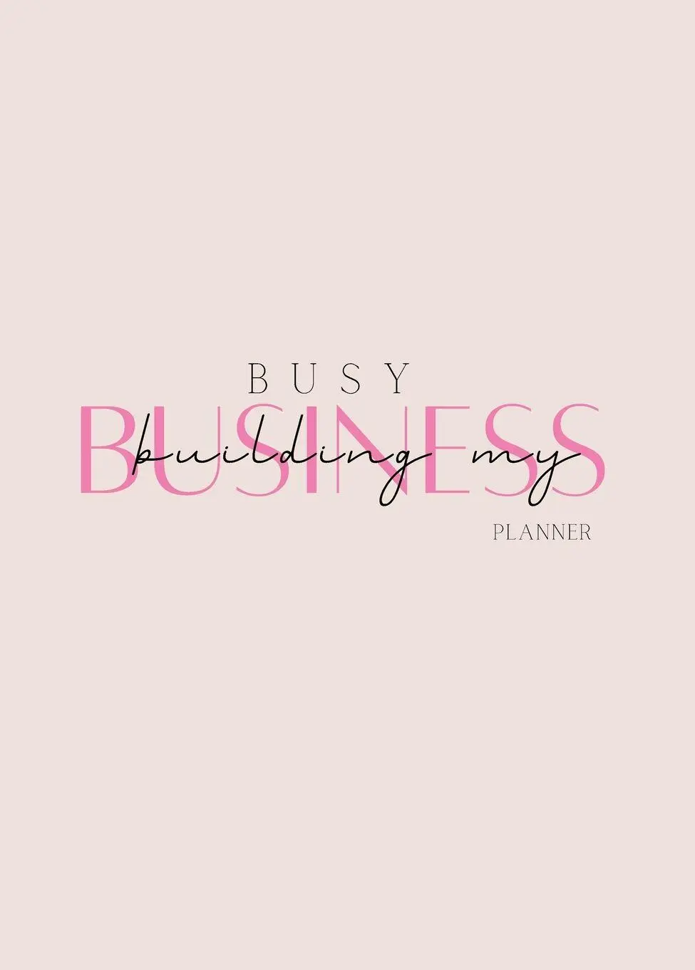 Cover: 9781088255605 | Busy Building My Business Planner | Christina Howard | Buch | Englisch
