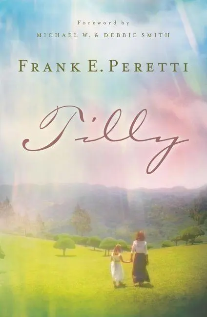 Cover: 9781581345605 | Tilly | Frank E Peretti | Taschenbuch | Einband - flex.(Paperback)