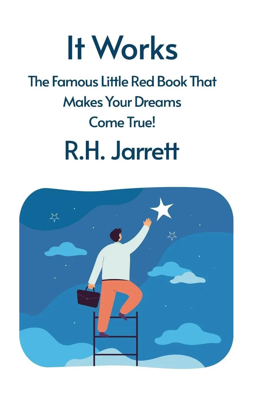 Cover: 9781639235605 | It Works | The Famous Little Red Book That Makes Your Dreams Come True