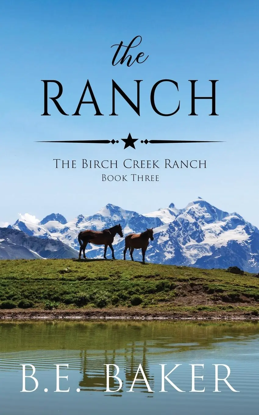 Cover: 9781949655605 | The Ranch | B. E. Baker | Taschenbuch | Kartoniert / Broschiert | 2022