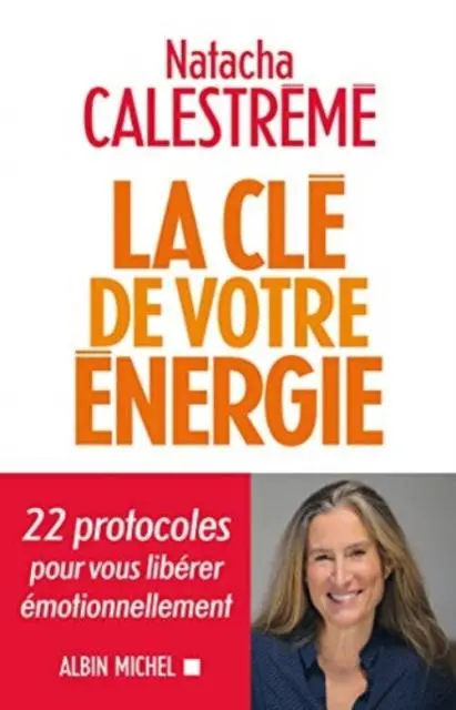 Cover: 9782226445605 | La Cle De Votre Energie | Natacha Calestreme | Taschenbuch | Englisch