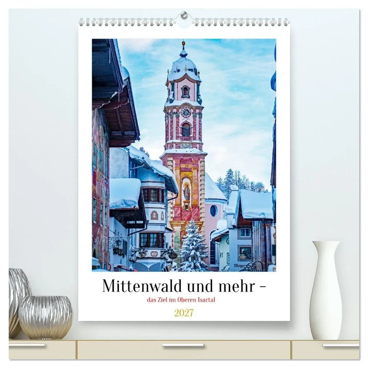 Cover: 9783594255605 | Mittenwald und mehr - das Ziel im Oberen Isartal (hochwertiger...