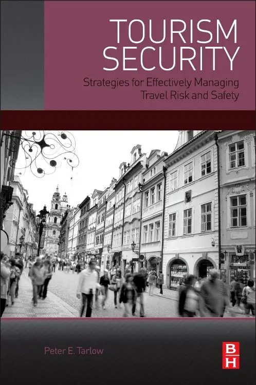 Cover: 9780124115705 | Tourism Security | Peter Tarlow | Taschenbuch | Englisch | 2014