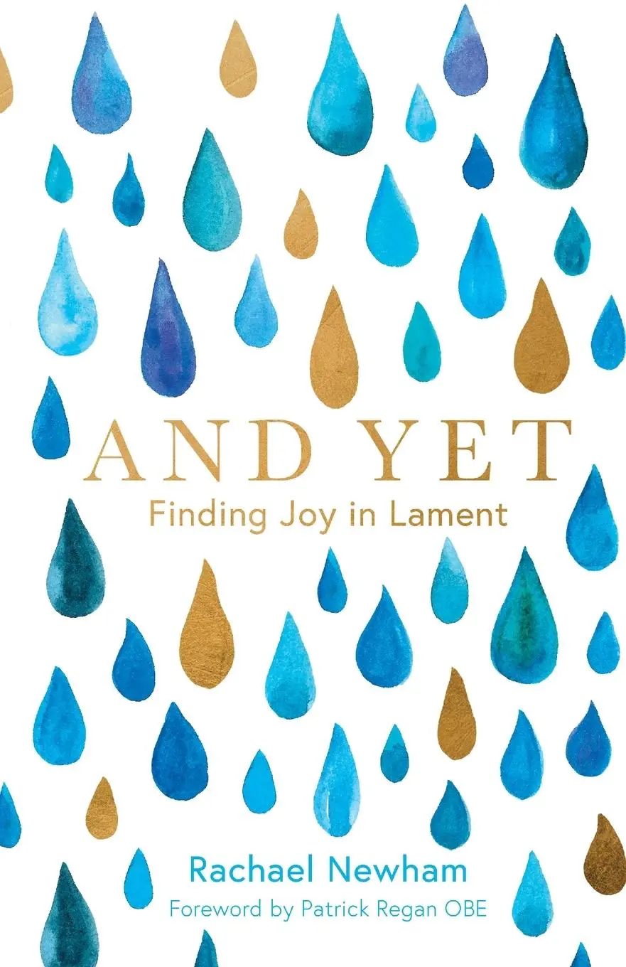Cover: 9780281085705 | And Yet | Finding Joy in Lament | Rachael Newham | Taschenbuch | 2021