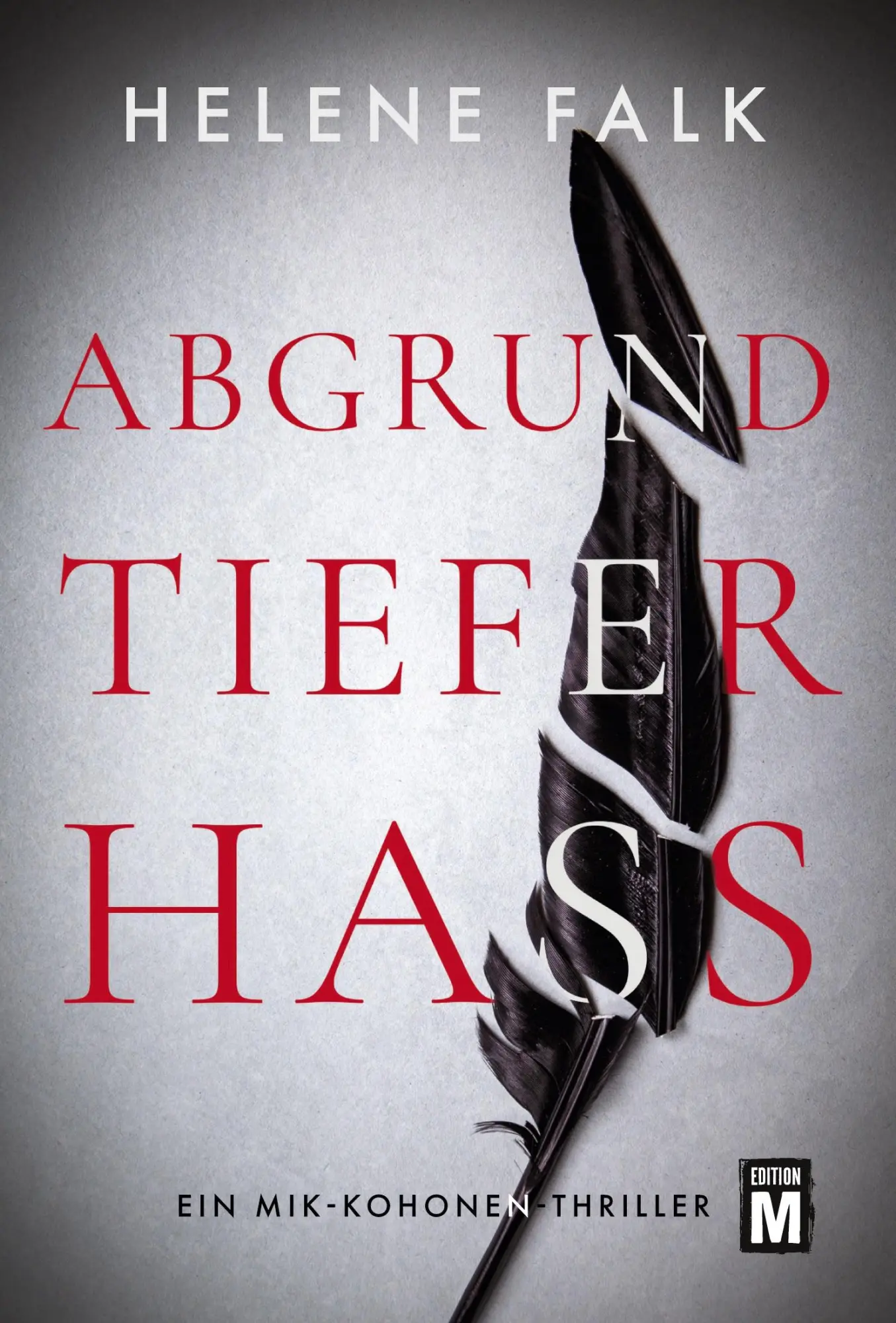 Cover: 9782496715705 | Abgrundtiefer Hass | Helene Falk | Taschenbuch | 336 S. | Deutsch