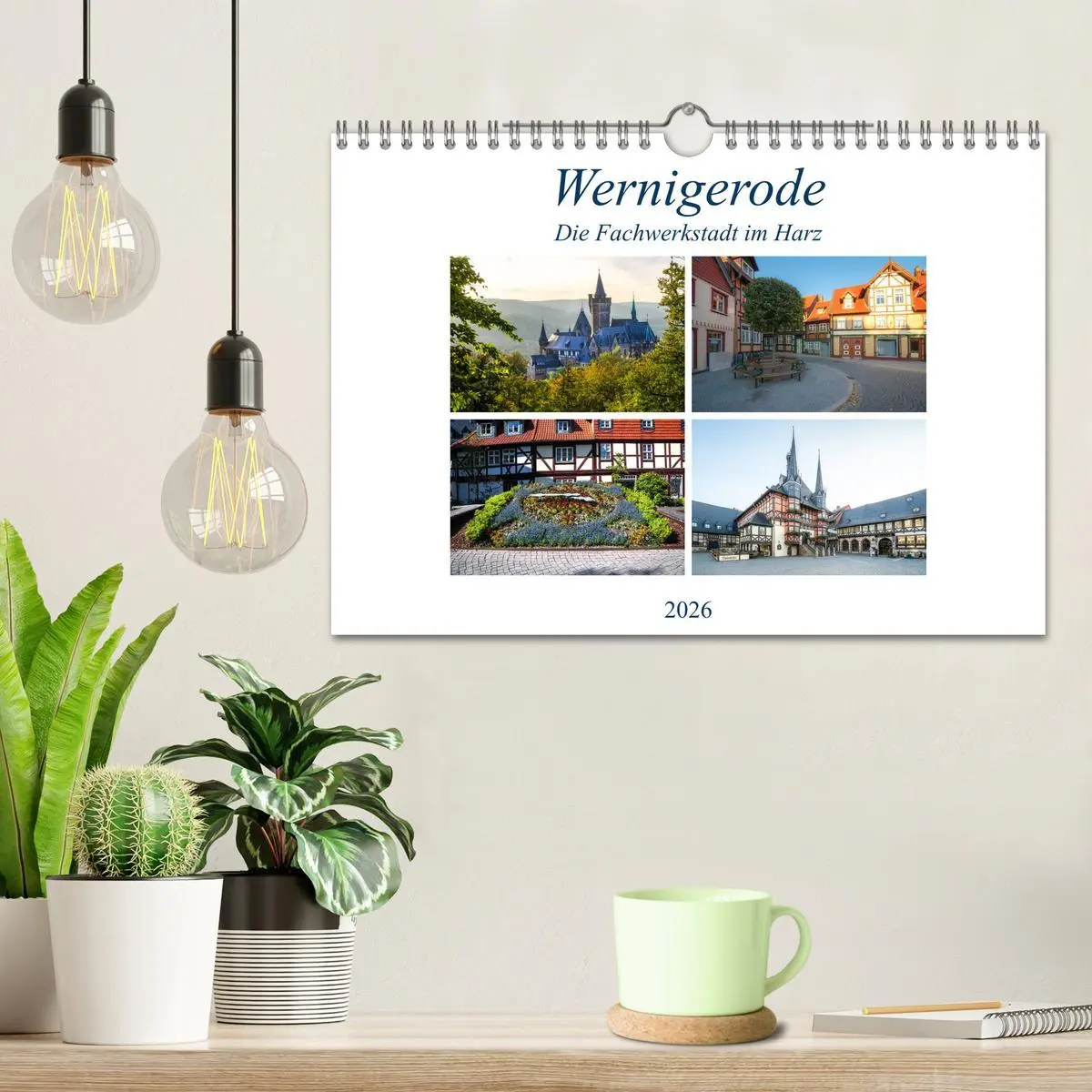 Bild: 9783457795705 | Wernigerode - Die Fachwerkstadt im Harz (Wandkalender 2026 DIN A4...