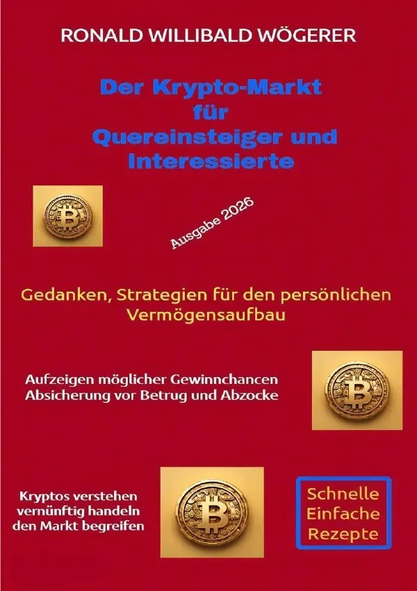 Cover: 9783565395705 | Der Krypto-Markt für Quereinsteiger und Interessierte | DE | Wögerer