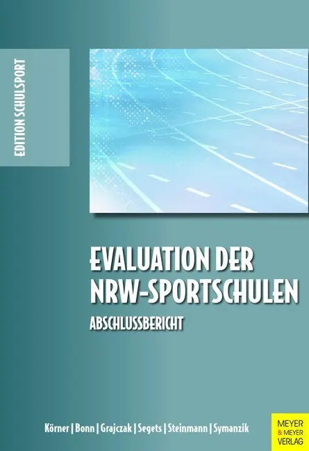 Cover: 9783840375705 | Evaluation der NRW-Sportschulen | Abschlussbericht | Swen Körner