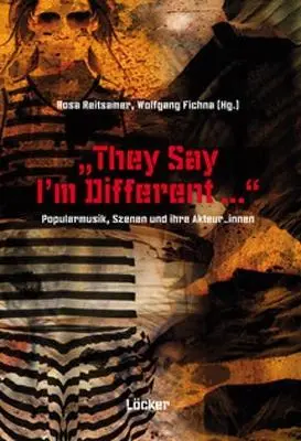 Cover: 9783854095705 | 'They Say I'm Different...' | Rosa Reitsamer | Taschenbuch | 280 S.